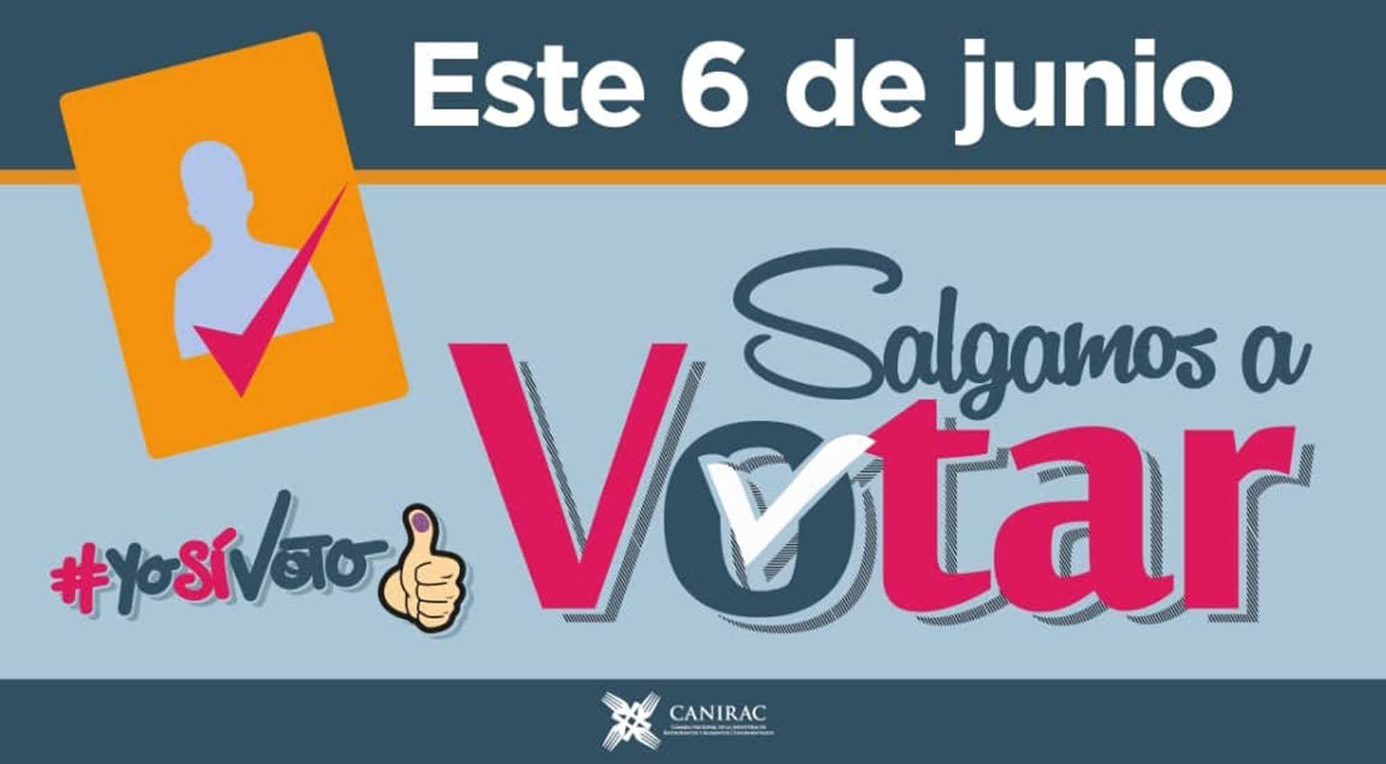 Llama Canirac a sumarse a campaña «#YoSíVoto»