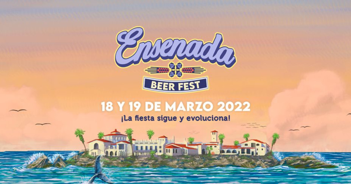 Se realizará el Ensenada Beer Fest 2022